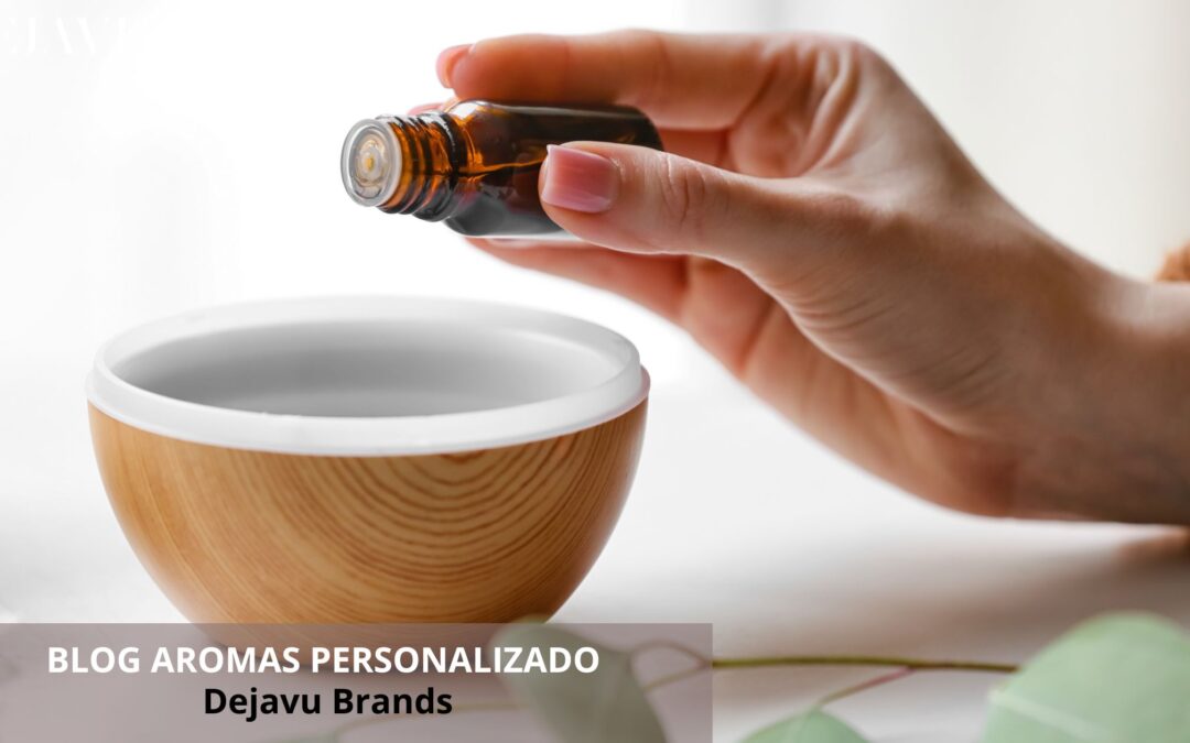 Aromas personalizados para crear un ambiente perfecto